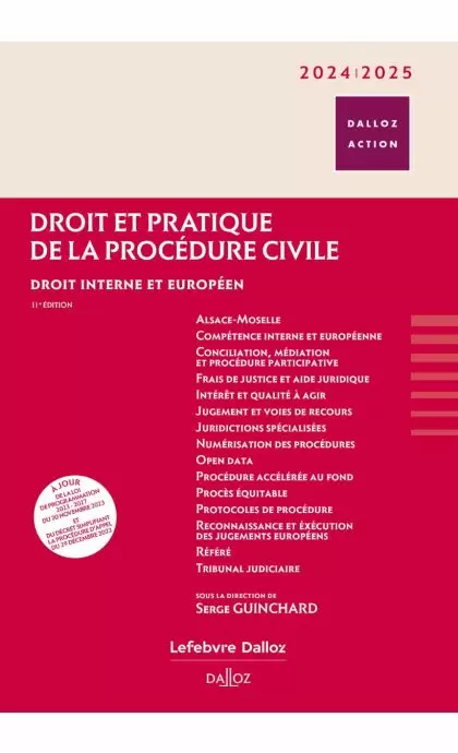 Droit et pratique de la procédure civile 2024/2025