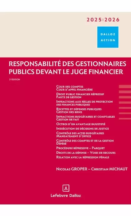 Responsabilité des gestionnaires publics devant le juge financier 2025/2026