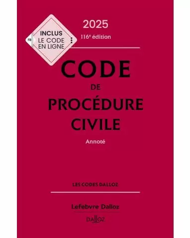 Code de procédure civile 2025, annoté