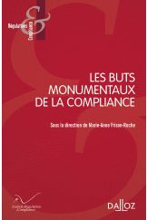 Les Buts monumentaux de la Compliance
