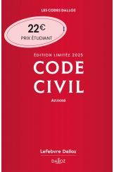 Code civil 2025 annoté. Édition limitée