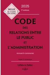 Code des relations entre le public et l administration 2025