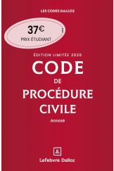 Code de procédure civile 2026 annoté. Édition limitée