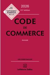 Code de commerce 2026, annoté