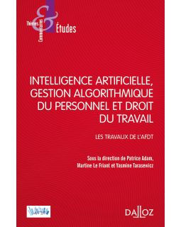 Intelligence artificielle, gestion du personnel et droit du travail : les travaux de l'AFDT