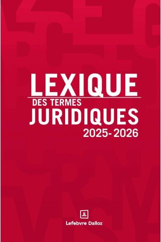 Lexique des termes juridiques 2025-2026