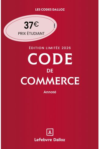 Code de commerce 2026 annoté. Édition limitée
