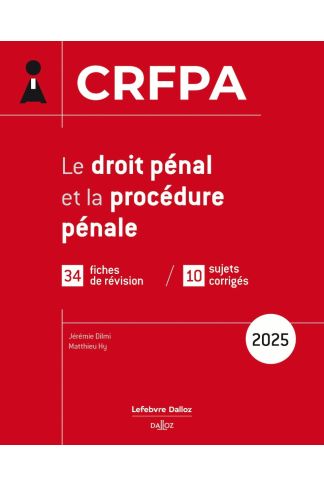 CRFPA 2025 - Le droit pénal et la procédure pénale