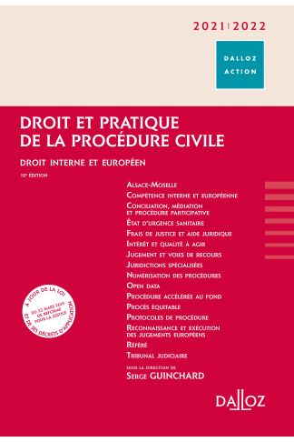 Droit et pratique de la procédure civile 2021/2022