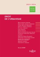 Droit de l'urbanisme 2023/2024. 1er éd
