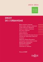 Droit de l'urbanisme 2023/2024. 1er éd