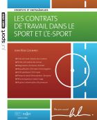 Les contrats de travail dans le sport et l'e-sport