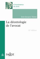 La déontologie de l'avocat