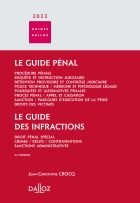 Guide pénal - Guide des infractions 2023