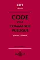 Code de la commande publique 2023, annoté et commenté