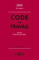 Code du travail 2023, annoté, commenté en ligne