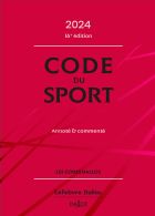 Code du sport 2024, annoté et commenté