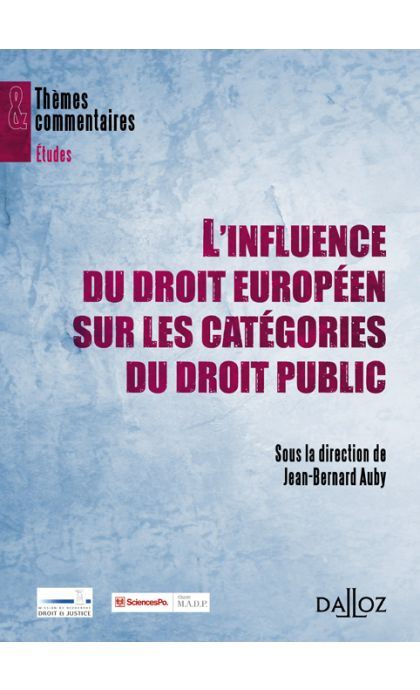 L'influence du droit européen sur les catégories du droit public