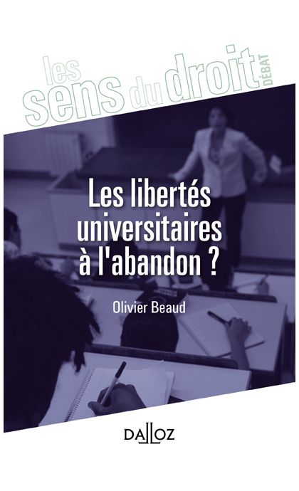 Les libertés universitaires à l'abandon ?
