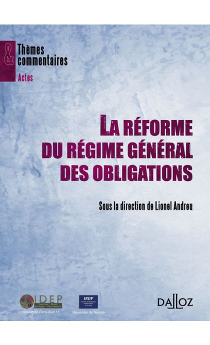 La réforme du régime général des obligations