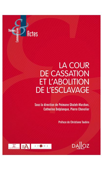 La Cour de cassation et l'abolition de l'esclavage