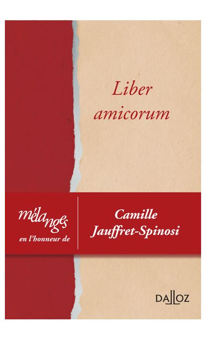 Mélanges en l'honneur de Camille Jauffret-Spinosi