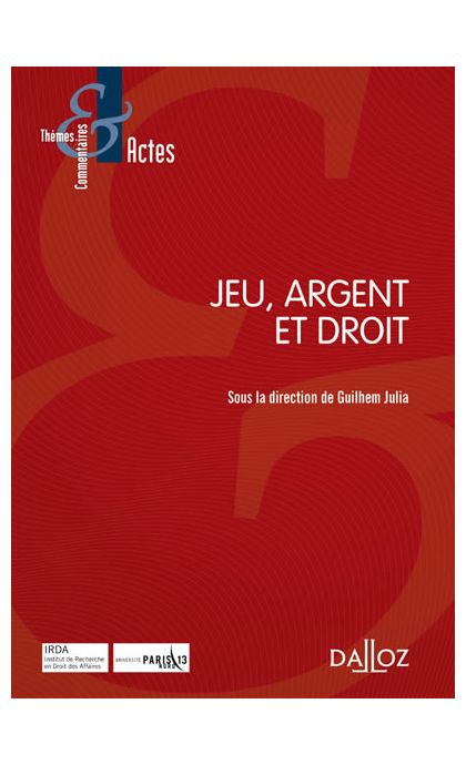 Jeu, argent et droit