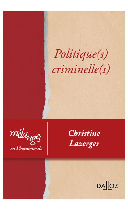 Mélanges en l'honneur de Christine Lazerges