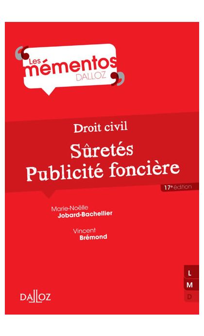 Droit civil. Sûretés, publicité foncière