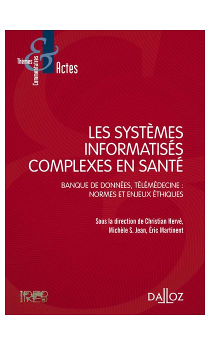 Les systèmes informatisés complexes en santé