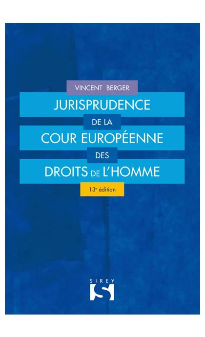 Jurisprudence de la Cour européenne des droits de l'Homme