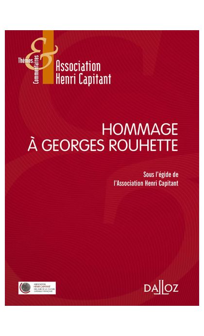 Hommage à Georges Rouhette