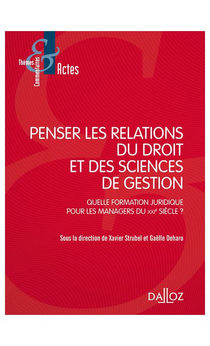 Penser les relations du droit et des sciences de gestion