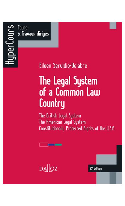 The Legal System of a Common Law Country