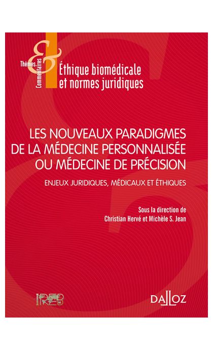 Les nouveaux paradigmes de la médecine personnalisée ou médecine de précision