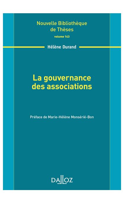 La gouvernance des associations. Volume 143
