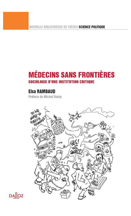 Médecins sans frontières, sociologie d'une institution critique