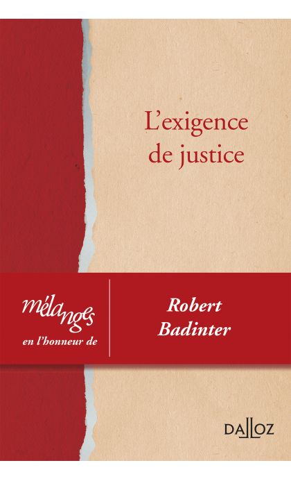 Mélanges en l'honneur de Robert Badinter