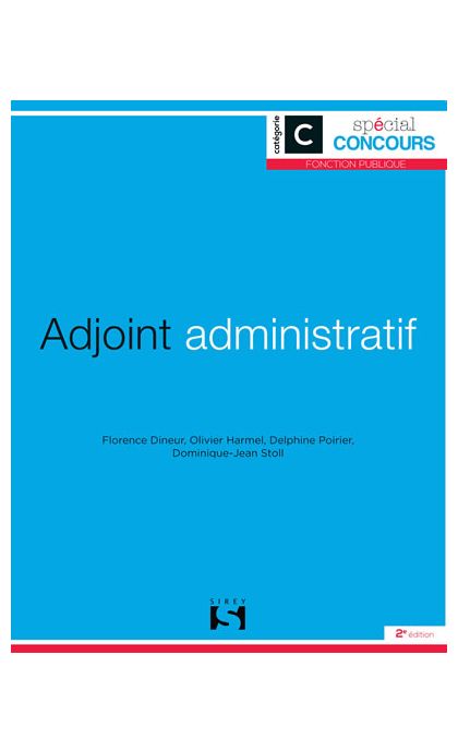 Adjoint administratif - Catégorie C