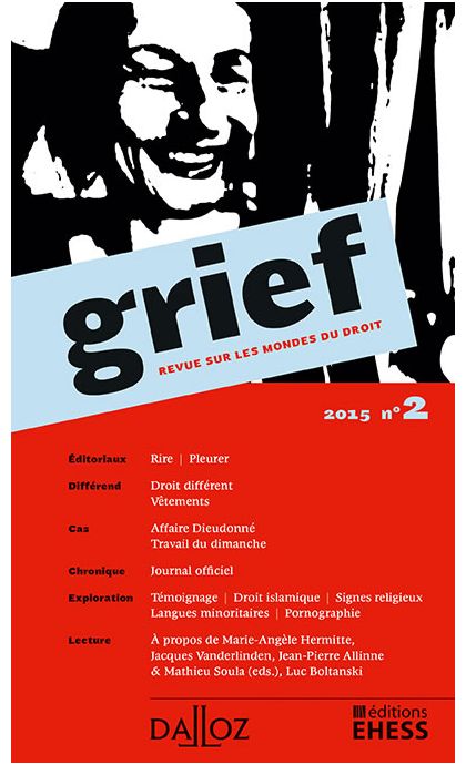 Grief. Revue sur les mondes du droit n°2 2015