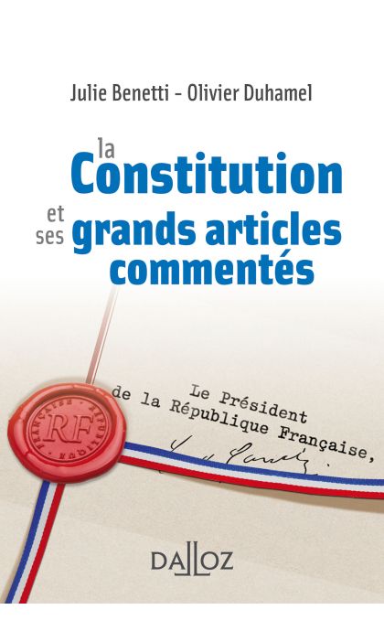 La Constitution et ses grands articles commentés