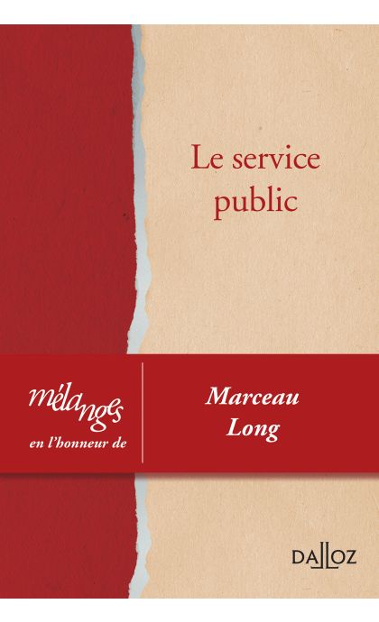 Mélanges en l'honneur de Marceau Long