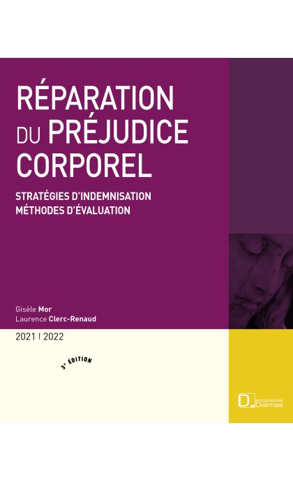 Réparation du préjudice corporel 2021/2022