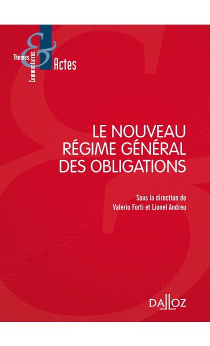 Le nouveau régime général des obligations