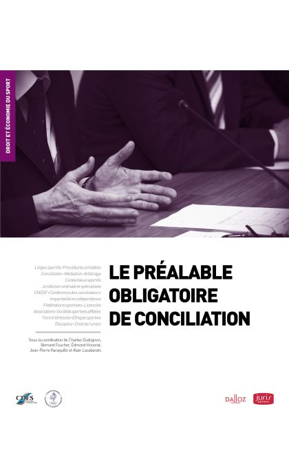 Le préalable obligatoire de conciliation