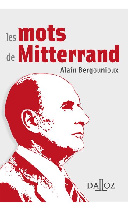 Les mots de Mitterrand