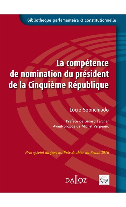 La compétence de nomination du Président de la Ve République