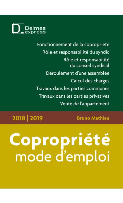 Copropriété, mode d'emploi 2018/2019
