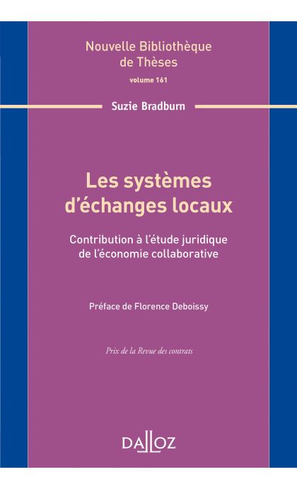 Les systèmes d'échanges locaux. Volume 161
