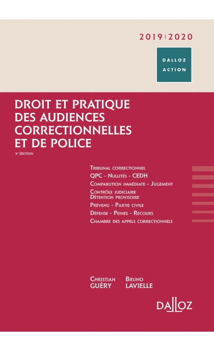 Droit et pratique des audiences correctionnelles et de police 2019/20